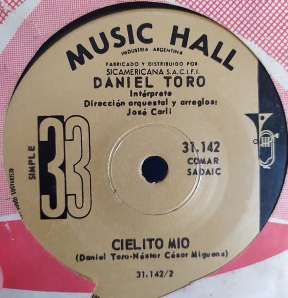 Daniel Toro — Serenata De Octubre / Cielito Mio