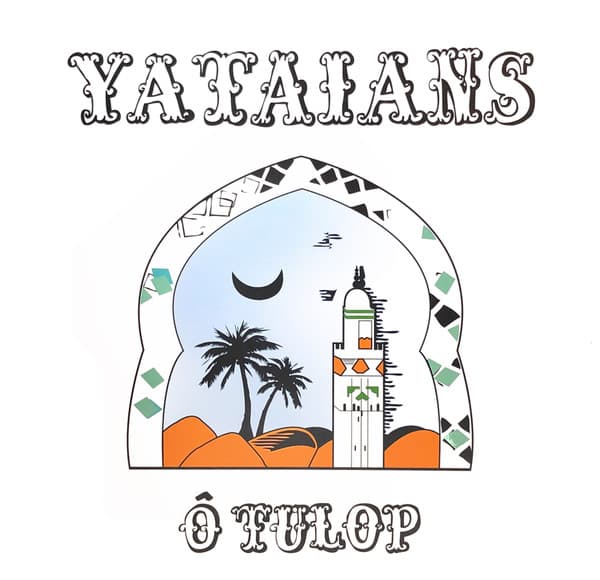 Yataians — Ô Tulop