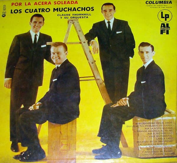 Los Cuatro Muchachos & Claude Thornhill Y Su Orquesta — Por La Acera Soleada