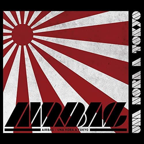 Airbag (10) – Una Hora A Tokyo