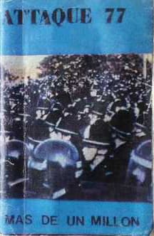 Attaque 77 — Más De Un Millón
