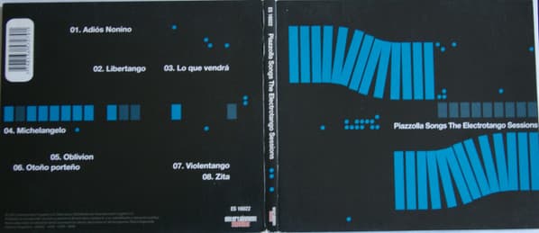 Astor Piazzolla — Piazzolla Songs The Electrotango Sessions