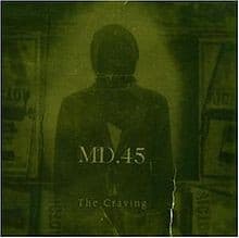 MD.45 — The Craving