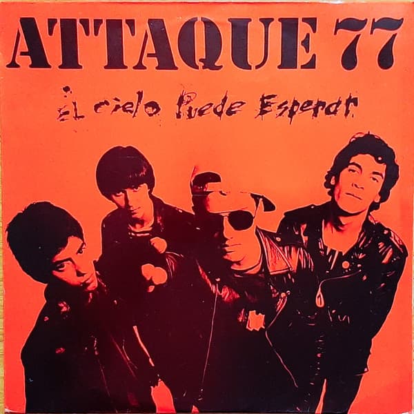 Attaque 77 — El Cielo Puede Esperar