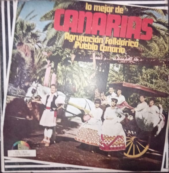 Agrupacion Folklorica Pueblo Canario — Lo Mejor De Canarias