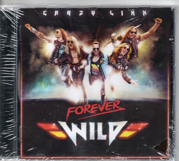 Crazy Lixx — Forever Wild