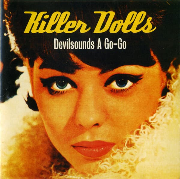 Killer Dolls — Devilsounds A Go-Go