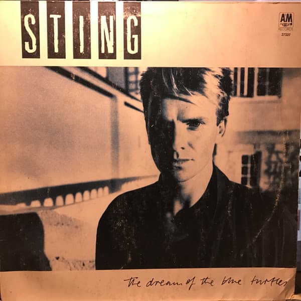 Sting — The Dream Of The Blue Turtles = El Sueño De Las Tortugas Tristes