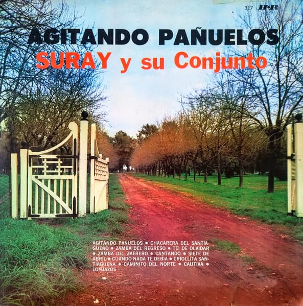 Suray Y Su Conjunto — Agitando Pañuelos