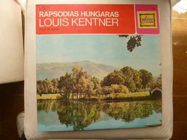 Louis Kentner & Liszt — Rapsodias Húngaras