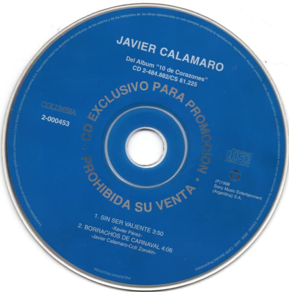 Javier Calamaro — Sin Ser Valiente / Borrachos De Carnaval