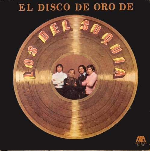 Los Del Suquia — El Disco De Oro De Los Del Suquia