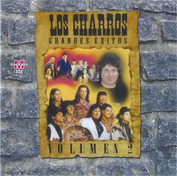 Los Charros — Grandes Éxitos - Volumen 2