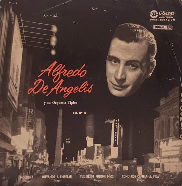 Alfredo de Angelis Y Su Orquesta Típica — Volumen No. 10