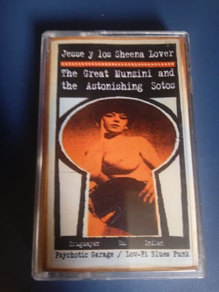 Jesse y Los Sheena Lover & The Great Munzini & The Astonishing Sotos — Jesse y Los Sheena Lover / The Great Munzini & The Astonishing Sotos