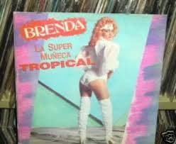 Brenda — La Super Muñeca Tropical