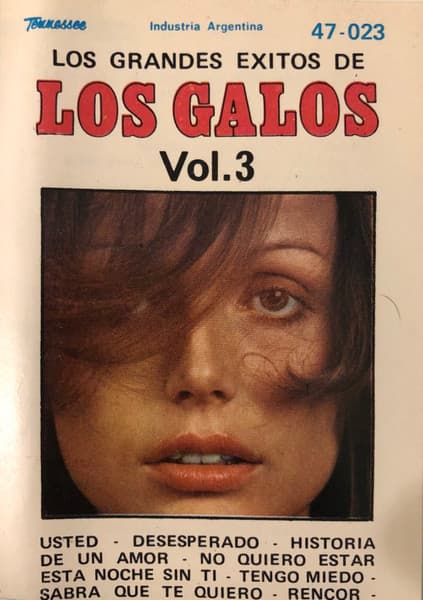 Los Galos — Los Grandes Éxitos De Los Galos Vol. III