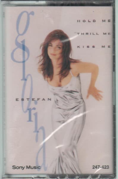 Gloria Estefan — Hold Me, Thrill Me, Kiss Me