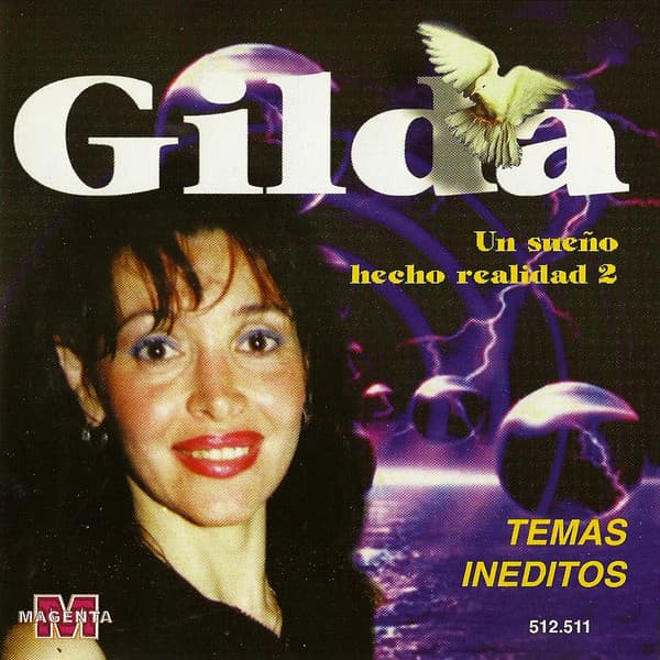 Gilda — Un Sueño Hecho Realidad Vol.2