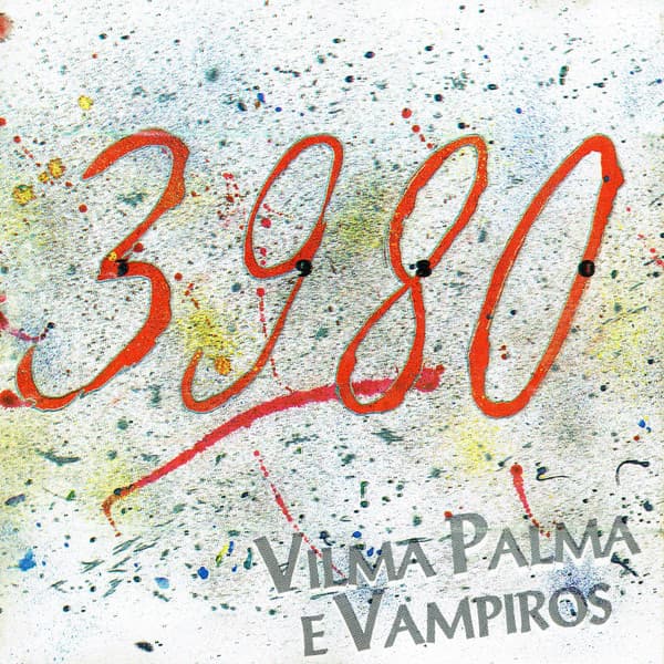 Vilma Palma E Vampiros — 3980
