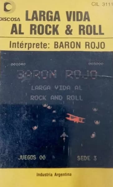 Baron Rojo — Larga Vida Al Rock & Roll