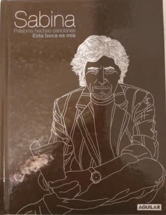 Joaquín Sabina — Esta boca es mía