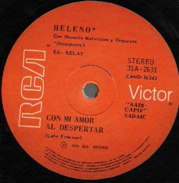 Heleno & Horacio Malvicino Y Orquesta — Quién Eres Muchacha / Con Mi Amor Al Despertar