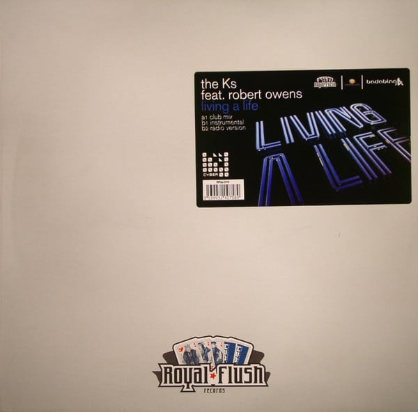 The Ks Feat. Robert Owens – Living A Life