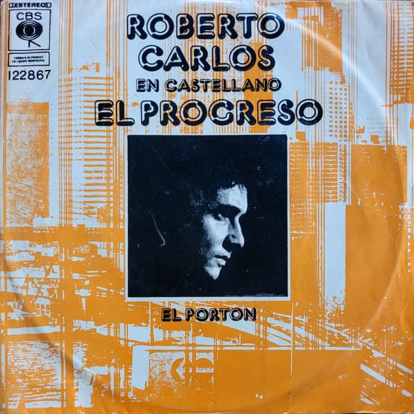 Roberto Carlos — En Castellano El Progreso El Porton