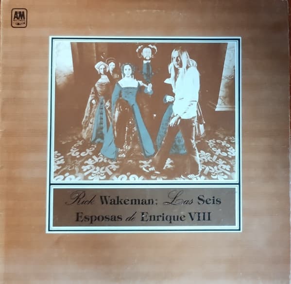 Rick Wakeman — Las Seis Esposas de Enrique VIII