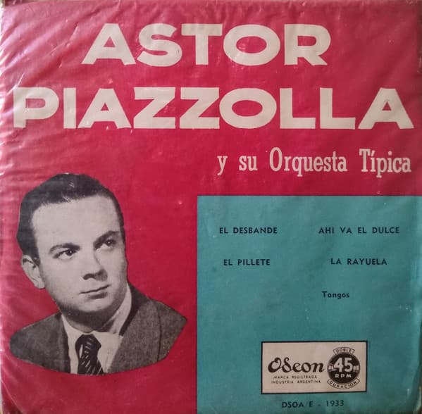 Astor Piazzolla Y Su Orquesta Típica — Astor Piazzolla Y Su Orquesta Típica