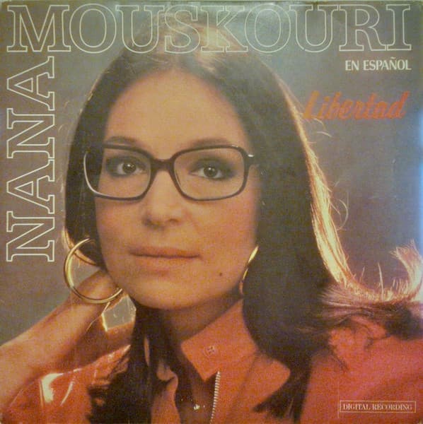 Nana Mouskouri — Libertad