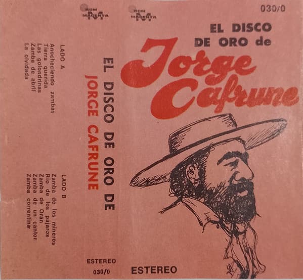 Jorge Cafrune — El Disco De Oro De Jorge Cafrune