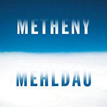 Metheny & Mehldau — Metheny Mehldau