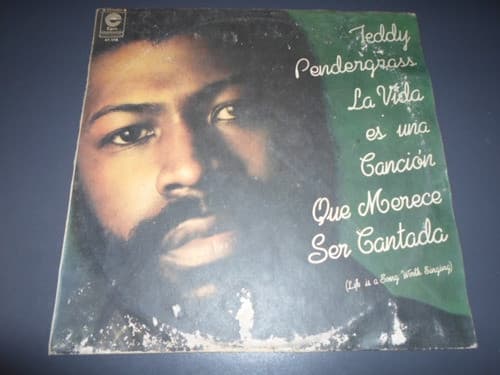 Teddy Pendergrass — La Vida Es Una Canción Que Merece Ser Cantada = Life Is A Song Worth Singing