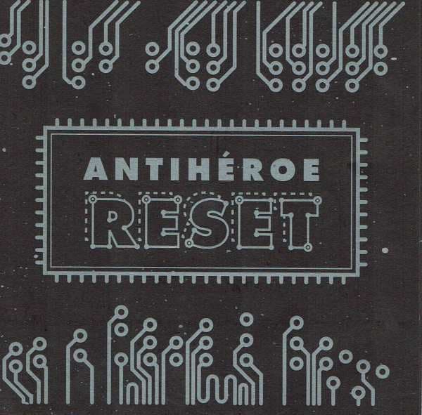 Antihéroe — Reset