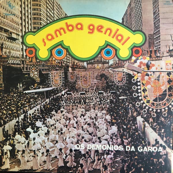 Os Demonios Da Garoa — Samba Genial