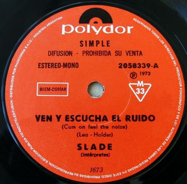 Slade — Ven Y Escucha El Ruido = Cum On Feel The Noize