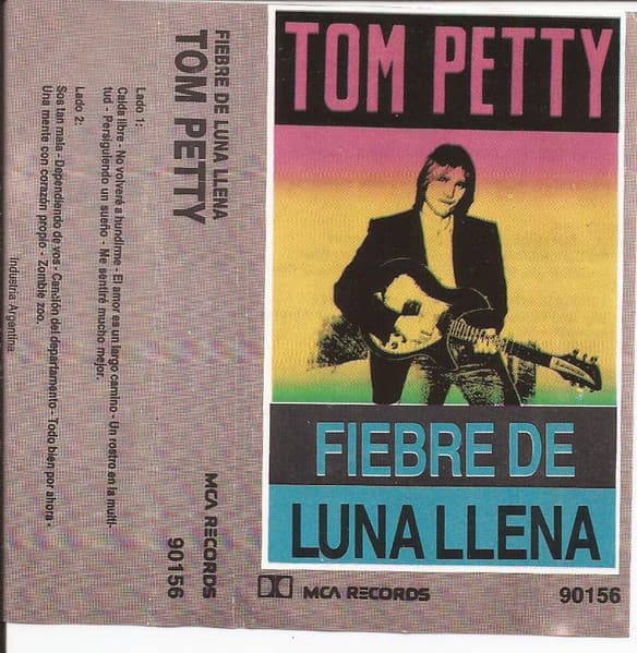 Tom Petty — Fiebre De Luna Llena / Full Moon Fever