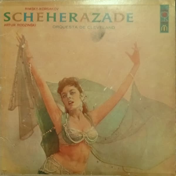 Nikolai Rimsky-Korsakov & Artur Rodzinski & The Cleveland Orchestra — Scheherezade, Op 35