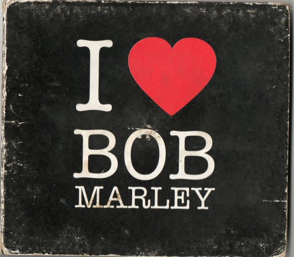 I Love Music — I Love Bob Marley