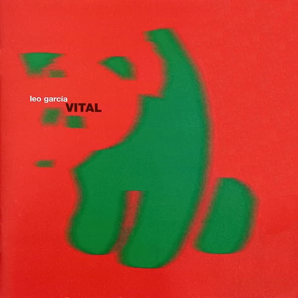 Leo Garcia — Vital