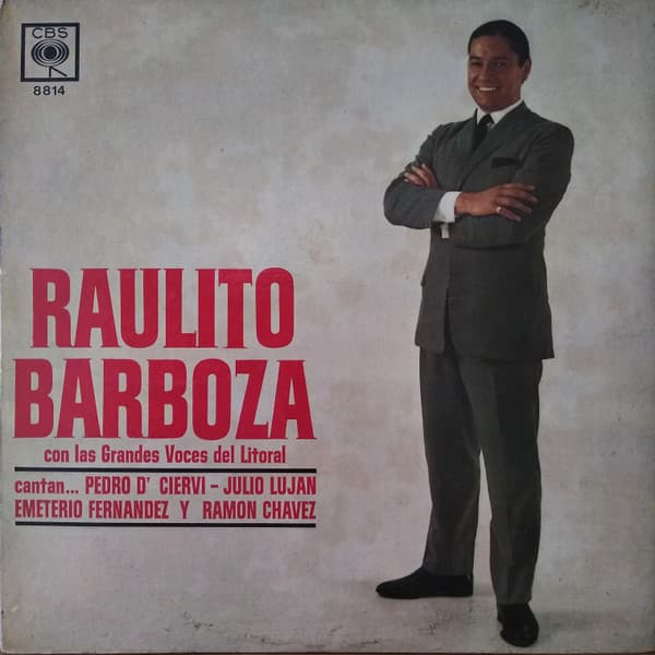 Raulito Barboza — Raulito Barboza Con Las Grandes Voces Del Litoral