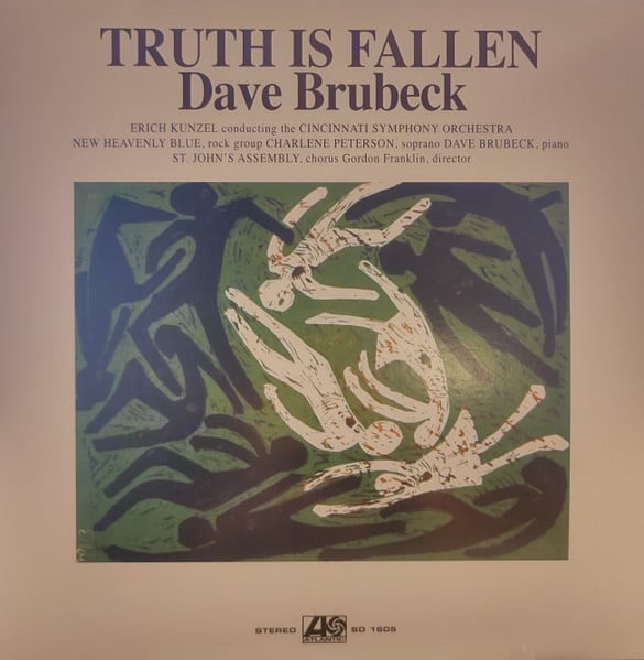 Dave Brubeck – Truth Is Fallen
