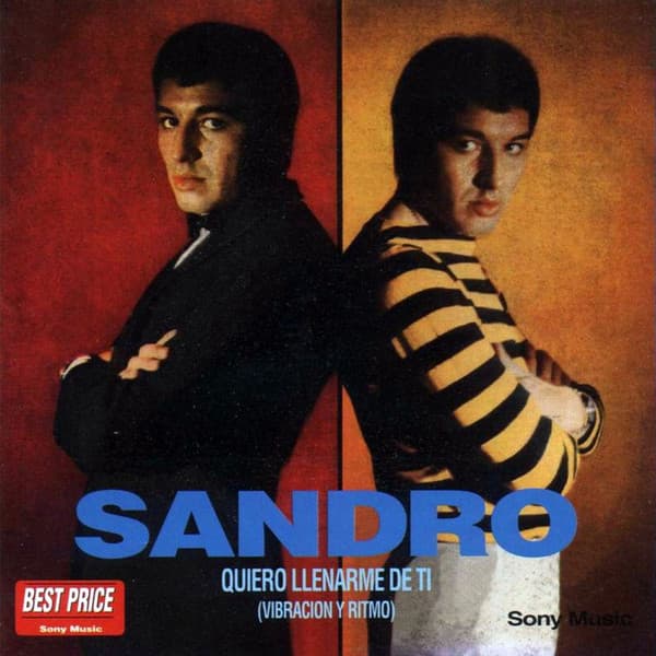 Sandro — Quiero Llenarme De Ti (Vibración Y Ritmo)