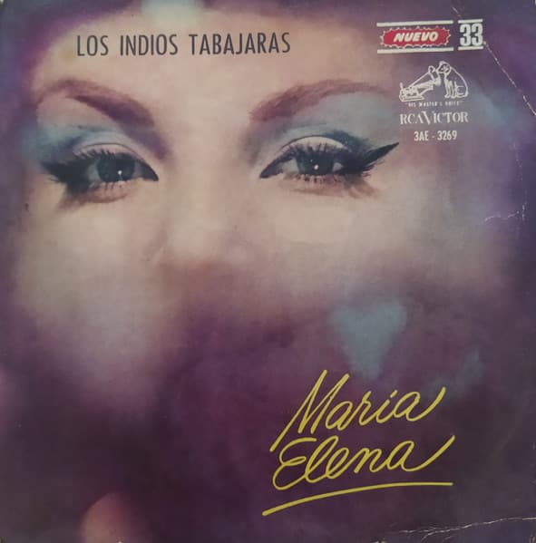 Los Indios Tabajaras — Maria Elena