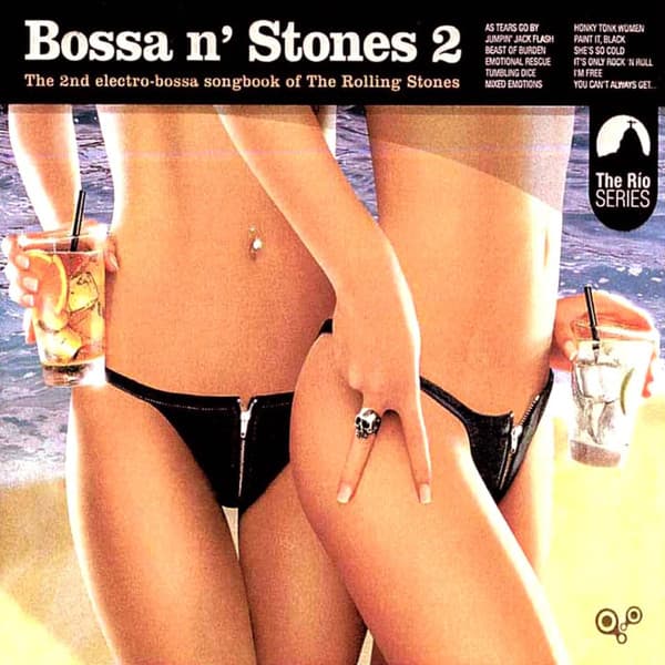 Various — Bossa N' Stones 2 - The 2nd Electro-Bossa Songbook Of The Rolling Stones