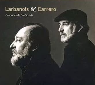 Larbanois - Carrero — Canciones De Santamarta