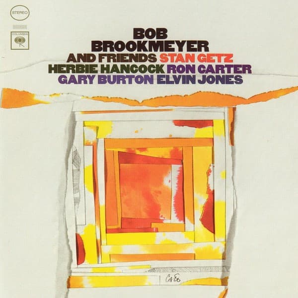 Bob Brookmeyer & Stan Getz & Herbie Hancock & Gary Burton & Elvin Jones & Ron Carter — Bob Brookmeyer And Friends