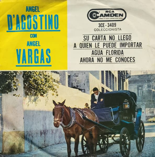 Ángel D'Agostino & Angel Vargas — Angel D'agostino Con Angel Vargas